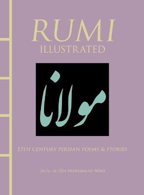 Rumi Illustrated - Rumi - cover