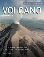 Volcano: Live, Dormant and Extinct Volcanoes around the World