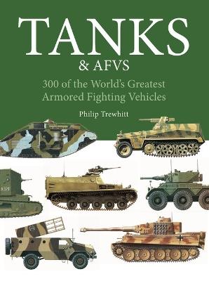 Tanks & AFVs - Philip Trewhitt - cover