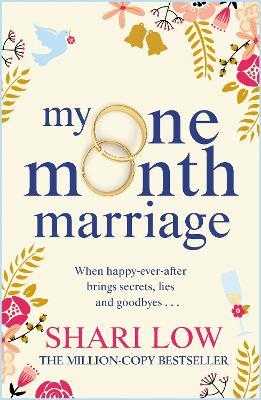 My One Month Marriage: The uplifting page-turner from #1 bestseller Shari Low - Shari Low - cover