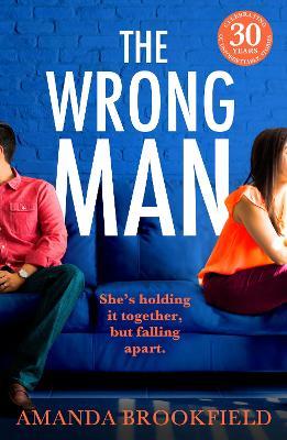 The Wrong Man: A page-turning book club read from Amanda Brookfield for 2023 - Amanda Brookfield - cover