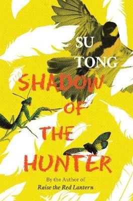 Shadow of the Hunter - Su Tong - cover