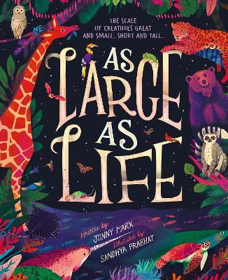 As Large As Life - Jonny Marx,Sandhya Prabhat - cover