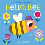 Hello, Bee: Touch, Feel and Reveal