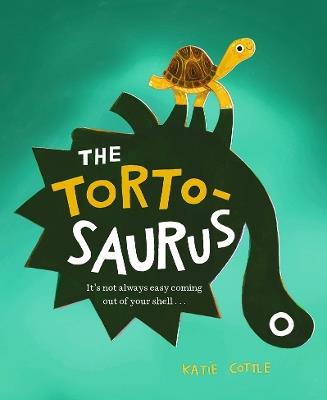 The Tortosaurus - Katie Cottle - cover