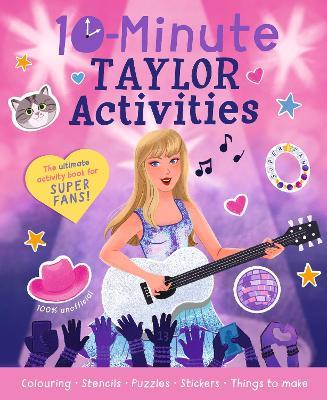 10-Minute Taylor Activities - Cassie Cook - cover