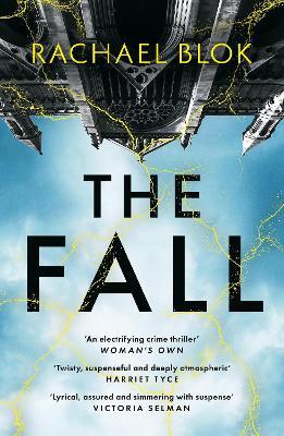 The Fall: The new twisty and haunting psychological thriller that's impossible to put down - Rachael Blok - cover