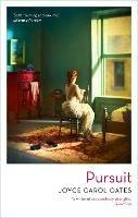 Pursuit - Joyce Carol Oates - cover