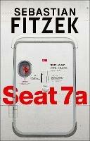 Seat 7a - Sebastian Fitzek - cover