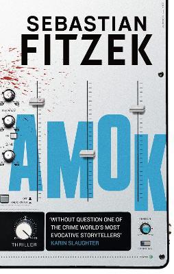 Amok - Sebastian Fitzek - cover