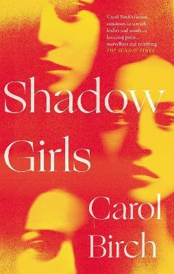 Shadow Girls - Carol Birch - cover