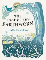 The Book of the Earthworm - Sally Coulthard - cover