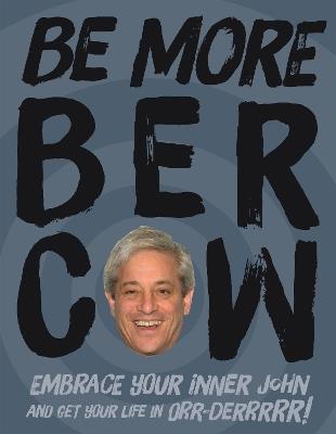 Be More Bercow - cover