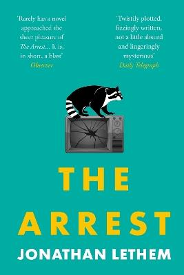 The Arrest - Jonathan Lethem - cover