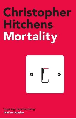 Mortality - Christopher Hitchens - cover