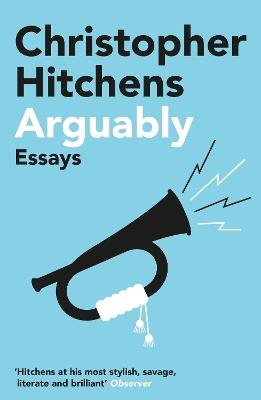 Arguably - Christopher Hitchens - cover