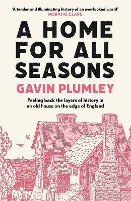 A Home for All Seasons - Gavin Plumley - cover