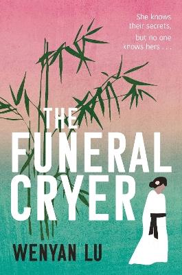 The Funeral Cryer - Wenyan Lu - cover