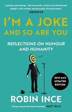 I'm a Joke and So Are You: Reflections on Humour and Humanity