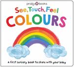 See, Touch, Feel: Colours