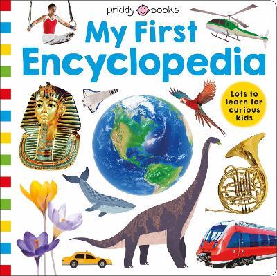 My First Encyclopedia - Priddy Books,Roger Priddy - cover