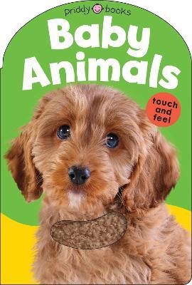 Baby Animals: Baby Touch & Feel - Priddy Books,Roger Priddy - cover