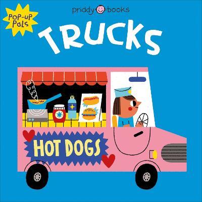 Pop-Up Pals: Trucks - Priddy Books,Roger Priddy - cover