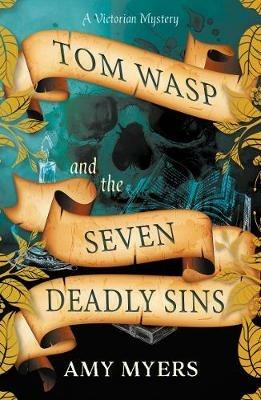 Tom Wasp and the Seven Deadly Sins - Amy Myers - cover