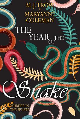 The Year of the Snake - M. J. Trow - cover