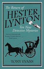 The Return of Hester Lynton: Ten Victorian detective stories with a female sleuth
