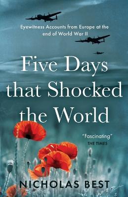 Five Days that Shocked the World - Nicholas Best - cover