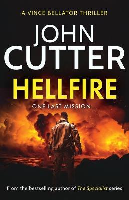 Hellfire: An edge-of-your-seat action thriller - John Cutter - cover