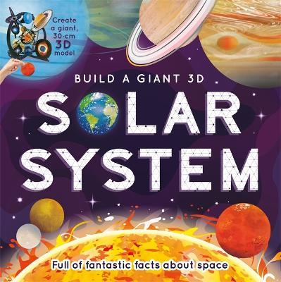 Build a Giant 3D: Solar System - Igloo Books - cover