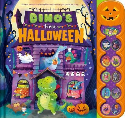 Dino's First Halloween: Friends Celebrate Their Differences in This Spook-Tacular Noisy Sound-Button Book - Igloobooks - cover