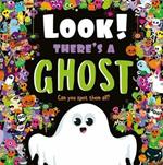Look! There's a Ghost: Look and Find Book