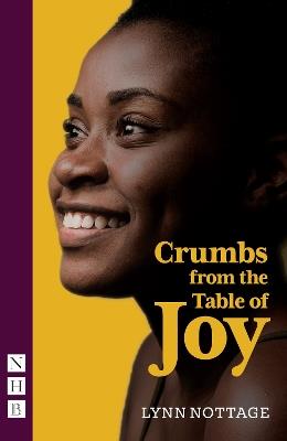 Crumbs from the Table of Joy - Lynn Nottage - cover