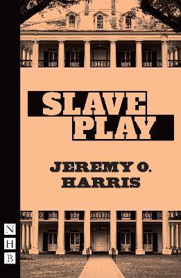 Slave Play - Jeremy O. Harris - cover