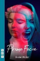 Prima Facie (NHB Modern Plays) - Suzie Miller - cover