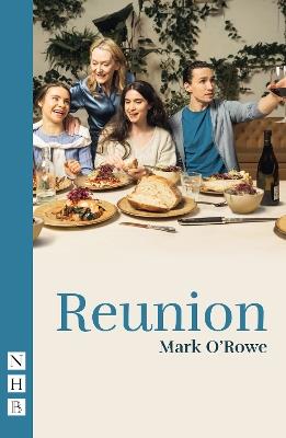 Reunion - Mark O'Rowe - cover