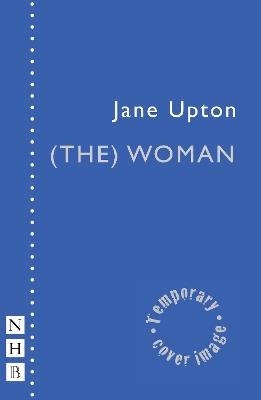 (the) Woman - Jane Upton - cover