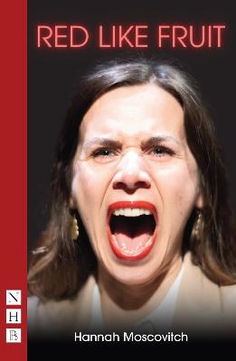 Red Like Fruit - Hannah Moscovitch - cover