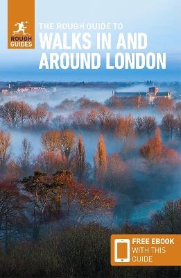 The Rough Guide to Walks in & Around London: Travel Guide with eBook - Rough Guides - cover