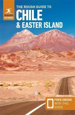 The Rough Guide to Chile & Easter Island (Travel Guide with Free eBook) - Rough Guides - cover