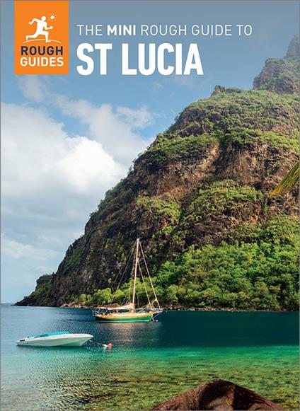 The Mini Rough Guide to St Lucia: Travel Guide eBook