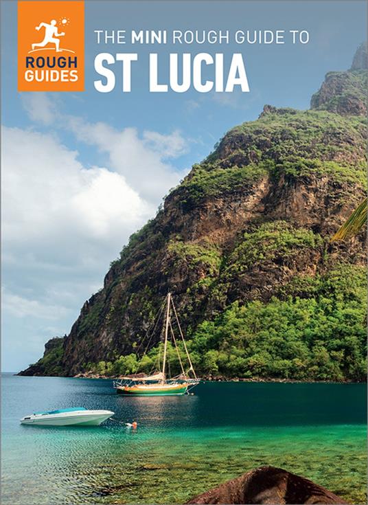 The Mini Rough Guide to St Lucia: Travel Guide eBook