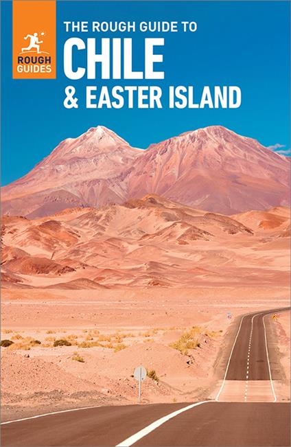 The Rough Guide to Chile & Easter Island: Travel Guide eBook