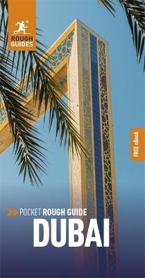 Pocket Rough Guide Dubai: Travel Guide with Free eBook - Rough Guides - cover