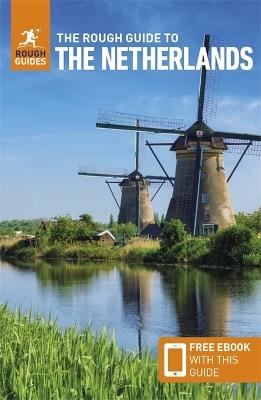 The Rough Guide to the Netherlands: Travel Guide with Free eBook - Rough Guides - cover