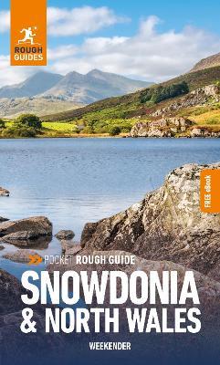 Pocket Rough Guide Weekender Snowdonia & North Wales: Travel Guide with Free eBook - Rough Guides - cover