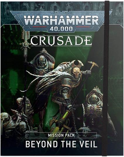 Crusade Mission Pack: Beyond the Veil (Inglese)